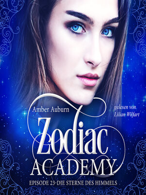 cover image of Zodiac Academy, Episode 23--Die Sterne des Himmels